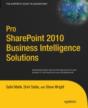 Pro Sharepoint 2010 Business Intelligence Solutions - Preview