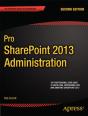 Pro Sharepoint 2013 Administration - Preview