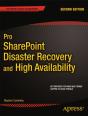 Pro Sharepoint Disaster Recovery And High Availability - Preview