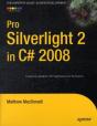 Pro Silverlight 2 In C# 2008 - Preview