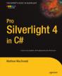Pro Silverlight 4 In C# - Preview