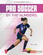 Pro Soccer By The Numbers - Preview