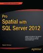 Pro Spatial With Sql Server 2012 - Preview