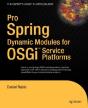 Pro Spring Dynamic Modules For Osgi  Service Platforms - Preview