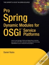 Pro Spring Dynamic Modules For Osgi Service Platforms