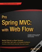 Pro Spring Mvc: With Web Flow