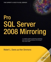 Pro Sql Server 2008 Mirroring
