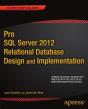 Pro Sql Server 2012 Relational Database Design And Implementation - Preview