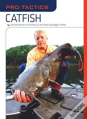 Pro Tactics: Catfish