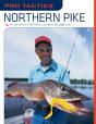 Pro Tacticsâ„¢: Northern Pike - Preview