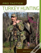 Capa do artigo Pro Tactics(Tm): Turkey Hunting