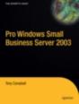 Pro Windows Small Business Server 2003 - Preview