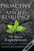 Proactive And Applied Resilience