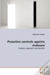 Proactive Controls Againts Malware