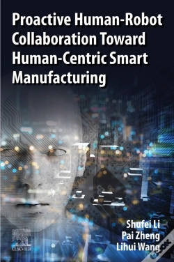 Capa do artigo Proactive Human-Robot Collaboration Toward Human-Centric Smart Manufacturing