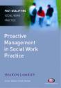 Proactive Management In Social Work Practice - Preview