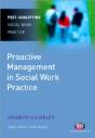 Proactive Management In Social Work Practice - Preview