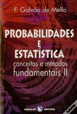 Capa do artigo Probabiblidades e Estatística Volume II - Conceitos e Métodos Fundamentais