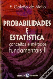 Capa do artigo Probabiblidades e Estatística Volume II - Conceitos e Métodos Fundamentais