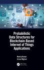 Probabilistic Data Structures For Blockchain-Based Internet Of Things Applications - Preview