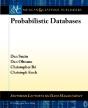 Probabilistic Databases - Preview