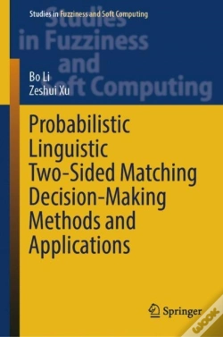 Capa do artigo Probabilistic Linguistic Two-Sided Matching Decision-Making Methods And Applications