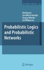 Probabilistic Logics And Probabilistic Networks - Preview