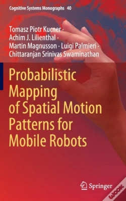 Capa do artigo Probabilistic Mapping Of Spatial Motion Patterns For Mobile Robots