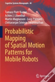 Capa do artigo Probabilistic Mapping Of Spatial Motion Patterns For Mobile Robots