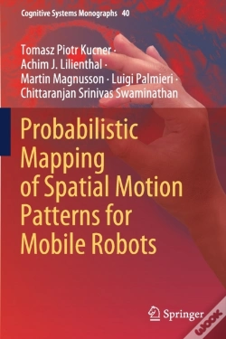 Capa do artigo Probabilistic Mapping Of Spatial Motion Patterns For Mobile Robots