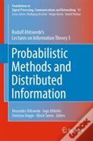 Probabilistic Methods And Distributed Information