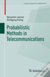 Probabilistic Methods In Telecommunications