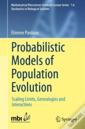 Probabilistic Models Of Population Evolution
