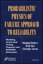 Probabilistic Physics Of Failure Approach To Reliability - Preview