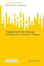 Probabilistic Risk Analysis And Bayesian Decision Theory - Preview