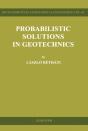 Probabilistic Solutions In Geotechnics - Preview