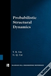 Probabilistic Structural Dynamics