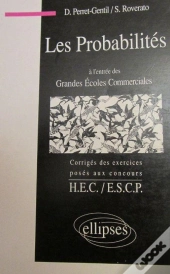 Probabilités À L'Oral (Les) - Entrée Hec, Escp
