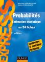 Probabilités ; Estimation Statistique En 24 Fiches (5e Édition) - Preview