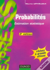 Probabilites ; Estimation Statistique