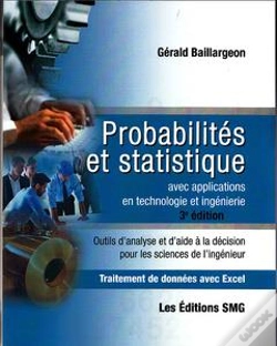 Capa do artigo Probabilités Et Statistique Avec Applications En Technologie Et Ingénierie ; Traitement De Données Avec Excel (3e Édition)