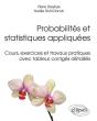 Probabilités Et Statistiques Appliquées ; Cours, Execices Et Travaux Pratiques Avec Tableur, Corrigés Détaillés - Preview