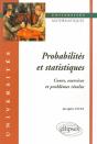 Probabilités Et Statistiques - Cours, Exercices Et Problèmes Résolus - Preview