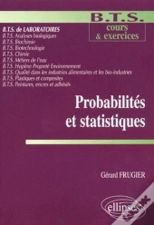 Probabilités Et Statistiques - Mathématiques Bts Laboratoire - Cours Et Exercices