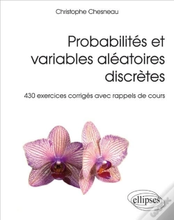 Capa do artigo Probabilités Et Variables Aléatoires Discrètes ; 430 Exercices Corrigés Avec Rappels De Cours