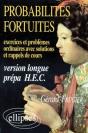 Probabilités Fortuites - Exercices Et Problèmes Ordinaires (Avec Sol - Et Rap - De Cours) Version Longue Prépa Hec - Preview