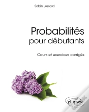 Capa do artigo Probabilités Pour Débutants ; Cours Et Exercices Corrigés