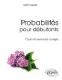 Probabilités Pour Débutants - Cours Et Exercices Corrigés - Preview
