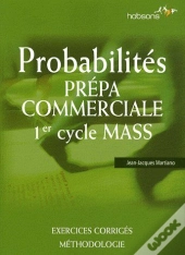 Probabilités ; Prépa Commerciale ; 1er Cycle Mass