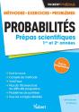 Probabilités ; Prépas Scientifiques 1re Et 2e Années ; Méthodes, Exercices, Problèmes - Preview